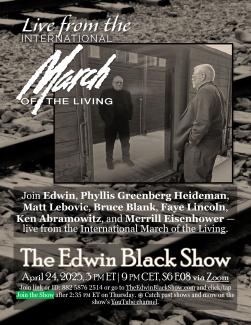 The Edwin Black Show Live from the March of the Living 2025