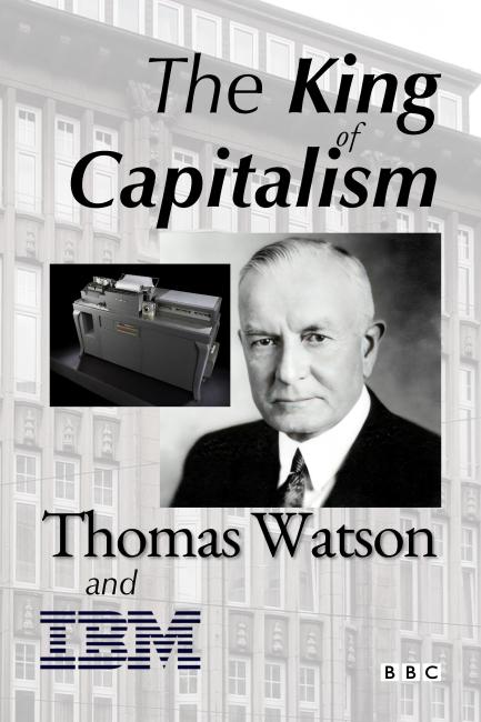 created poster for King of Capitalism showing Watson, a D-11, and the Bremen Dehomag HQ